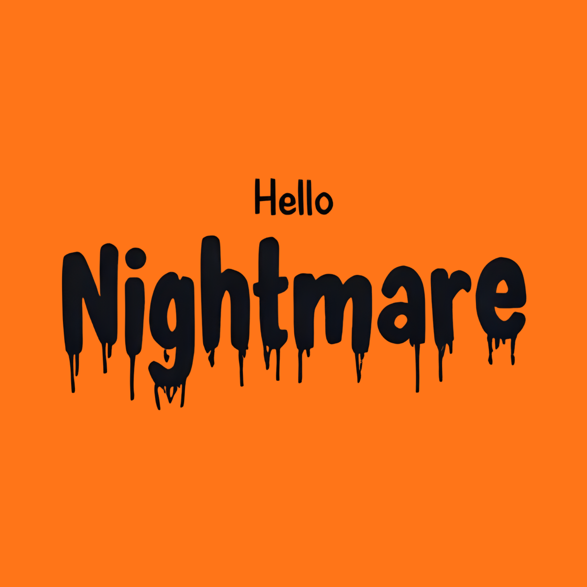 Hello Nightmare